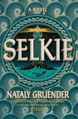 Sci-fi a fantasy Selkie - Nataly Gruender