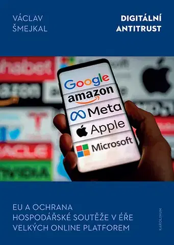 Ekonómia, manažment - ostatné Digitální antitrust - Václav Šmejkal