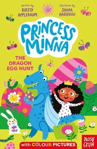 Pre deti a mládež Princess Minna: The Dragon Egg Hunt - Kirsty Applebaum