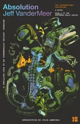 Svetová beletria Absolution - Jeff VanderMeer