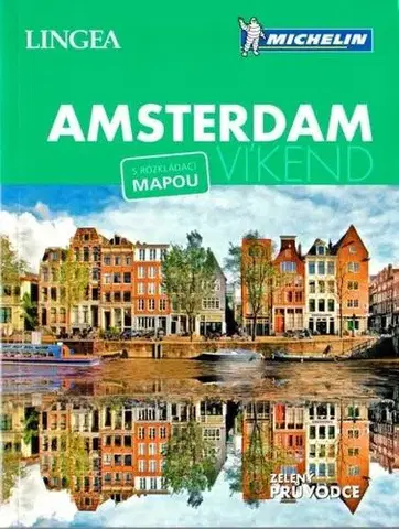 Európa Amsterdam - víkend