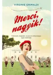 Romantická beletria Merci, nagyik! - Virginie Grimaldi