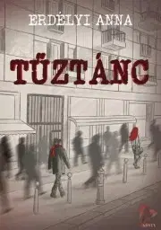 Sci-fi a fantasy Tűztánc - Erdélyi Anna