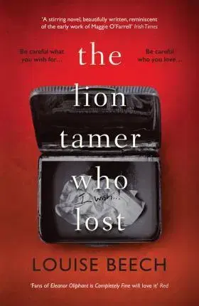 Cudzojazyčná literatúra The Lion Tamer Who Lost - Louise Beech