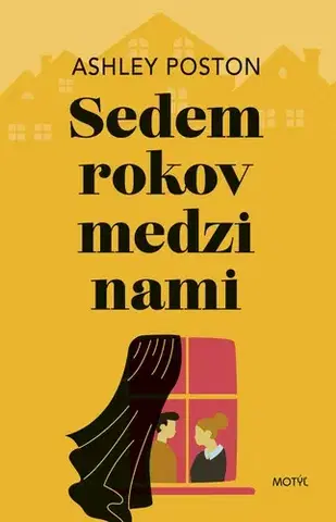 Romantická beletria Sedem rokov medzi nami - Ashley Poston