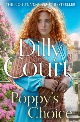 Historické romány The Poppy's Choice - Dilly Court