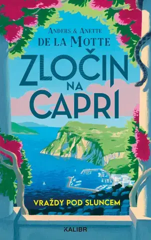 Detektívky, trilery, horory Zločin na Capri - Motte de la Anders,Anette de la Motte