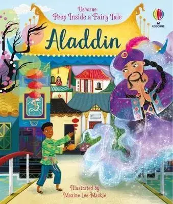 Leporelá, krabičky, puzzle knihy Peep Inside a Fairy Tale Aladdin - Anna Milbourne,Maxine Lee-Mackie