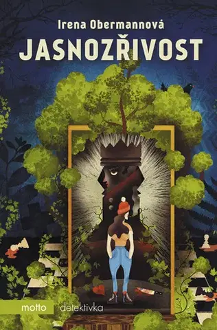Detektívky, trilery, horory Jasnozřivost - Irena Obermannová