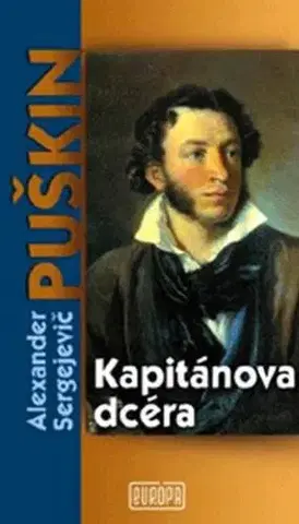 Svetová beletria Kapitánova dcéra - Alexander Sergejevič Puškin,Ján Ferenčík