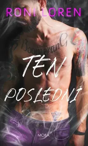 Romantická beletria Ten poslední - Roni Loren