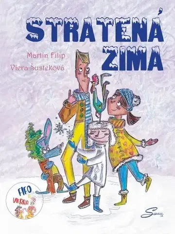 Rozprávky Stratená zima - Martin Filip,Viera Šusteková