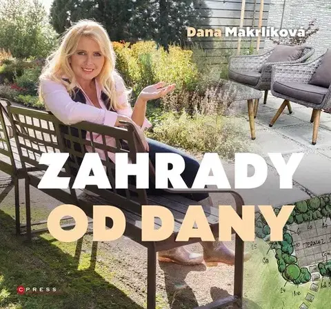 Okrasná záhrada Zahrady od Dany - Dana Makrlíková