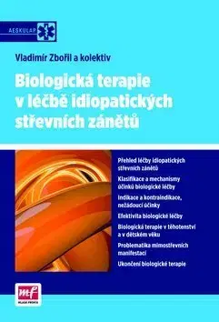 Medicína - ostatné Biologická terapie v léčbě idiopatických střevních zánětů - Vladimír Zbořil