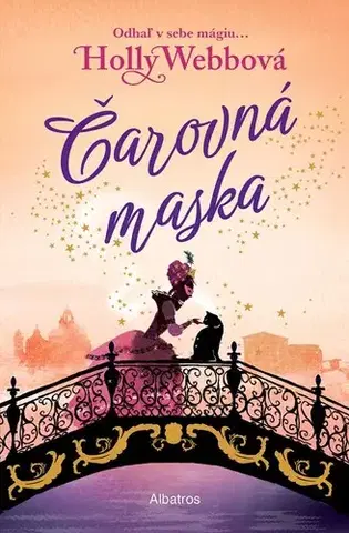 Fantasy, upíri Čarovná maska - Holly Webb,Veronika Lašová