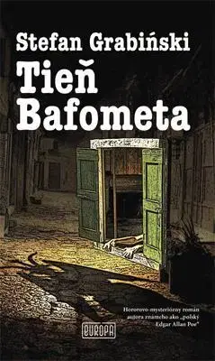 Detektívky, trilery, horory Tieň Bafometa - Stefan Grabiński