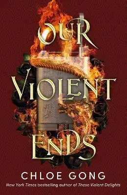 Sci-fi a fantasy Our Violent Ends - Chloe Gong
