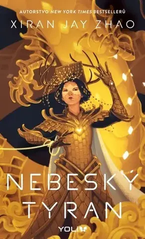 Sci-fi a fantasy Železná vdova 2: Nebeský tyran (CZ) - Xiran Jay Zhao,Jana Kunová
