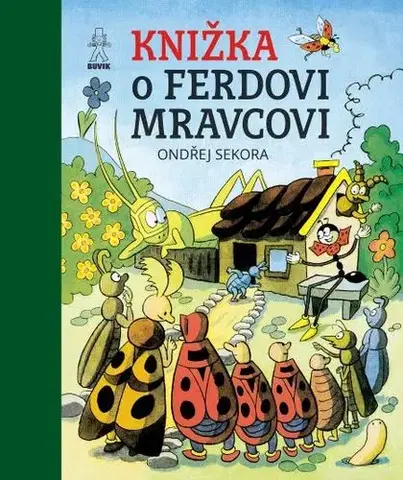 Rozprávky Knižka o Ferdovi Mravcovi - Ondřej Sekora