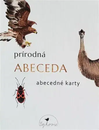Príprava do školy, pracovné zošity Prírodná abeceda - abecedné karty - Inka Sojková