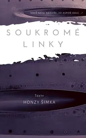 Poézia Soukromé linky - Honza Šimek