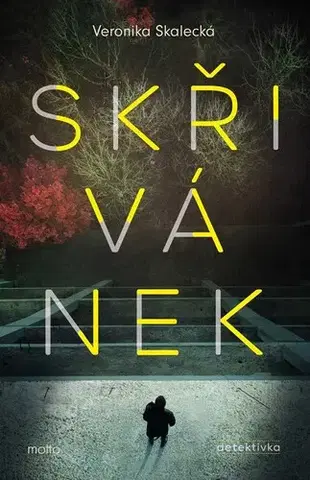 Detektívky, trilery, horory Skřivánek - Veronika Skalecká