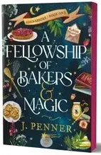 Sci-fi a fantasy A Fellowship of Bakers & Magic - Adenashire 1 - J. Penner