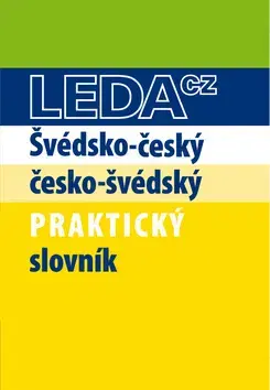 Jazykové učebnice, slovníky Švédsko-český česko-švédský praktický slovník - Zuzana Hlavičková,Jana Svatošová