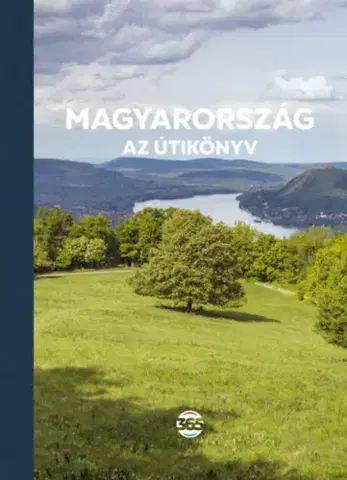 Európa Magyarország - Az útikönyv - Ákos Győrffy,Attila Végh