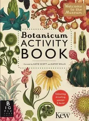 V cudzom jazyku Botanicum Activity Book - Kathy Willis,Katie Scott