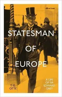 História Statesman of Europe - T. G. Otte