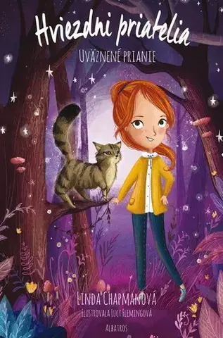 Fantasy, upíri Hviezdni priatelia 2: Uväznené prianie - Linda Chapmanová,Lucy Fleming,Jana Petrikovičová