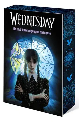 Film - encyklopédie, ročenky Wednesday - Az első évad regényes története (Éldekorált kiadás) - Tehlor Kay Mejia