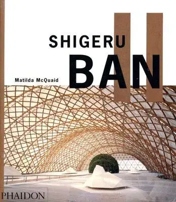 Cudzojazyčná literatúra Shigeru Ban - McQuaid Matilda
