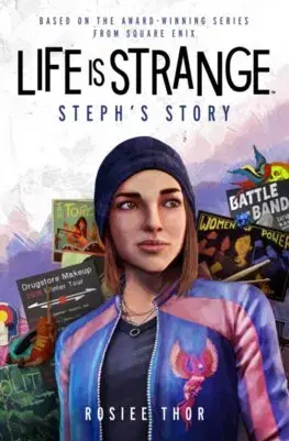 Young adults Life is Strange: Steph's Story - Rosiee Thor