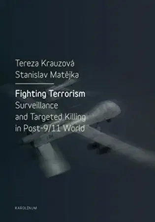 Svetové dejiny, dejiny štátov Fighting Terrorism - Tereza Krauzová