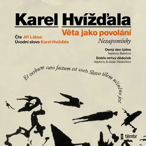 Novely, poviedky, antológie Témbr Věta jako povolání – Nezapomínky