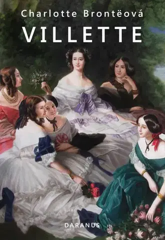 Svetová beletria Villette - Charlotte Brontë