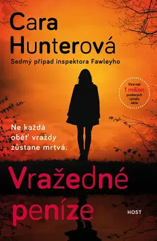 Detektívky, trilery, horory Vražedné peníze - Cara Hunter