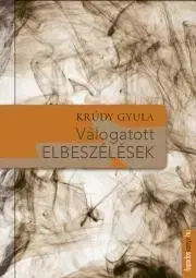 Svetová beletria Válogatott elbeszélések - Gyula Krúdy