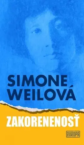 Filozofia Zakorenenosť - Simone Weil