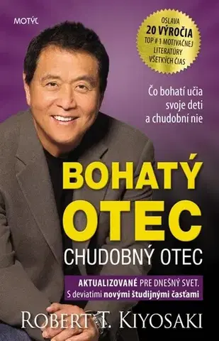 Biznis a kariéra Bohatý otec, chudobný otec 4. vydanie - Robert T. Kiyosaki,Milivoj Voltner