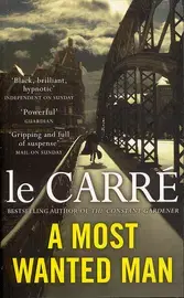 Cudzojazyčná literatúra Most wanted man - John le Carré