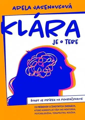Duchovný rozvoj Klára - Adela Jasenovcová