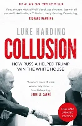 Politológia Collusion - Luke Harding