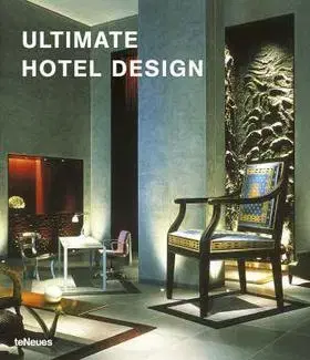 Cudzojazyčná literatúra Ultimate Hotel Design - Kolektív autorov