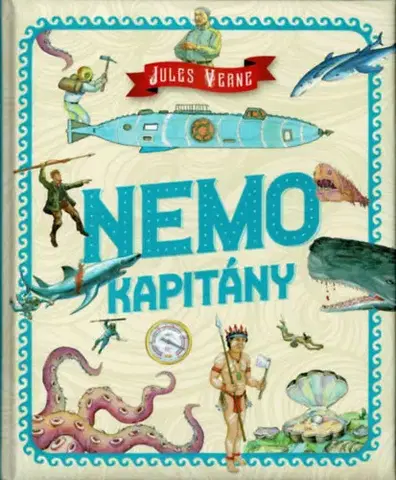 Dobrodružstvo, napätie, western Nemo kapitány - Jules Verne,Emőke Czéhmester