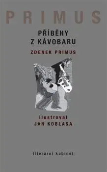 Beletria - ostatné Příběhy z Kávobaru - Zdeněk Primus