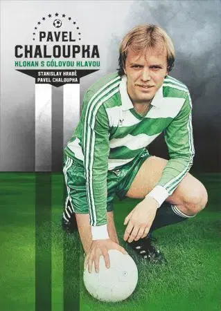 Šport Pavel Chaloupka - Pavel Chaloupka,Stanislav Hrabě
