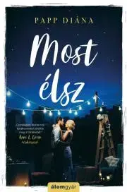 Svetová beletria Most élsz - Diána Papp